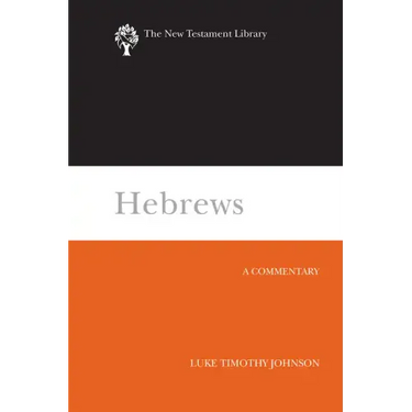 Hebrews: A Commentary
