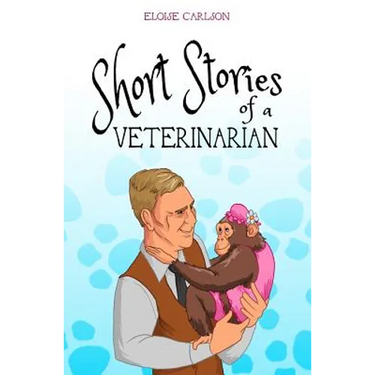 Short Stories of a Veterinarian