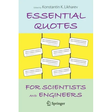 Essential Quotes for Scientists and Engineers