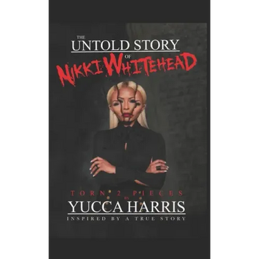 The Untold Story Of Nikki Whitehead: Torn 2 Pieces Inspired By A True Story
