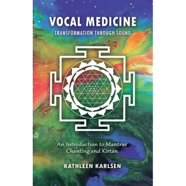Vocal Medicine: Transformation through Sound