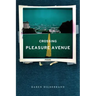 Crossing Pleasure Avenue