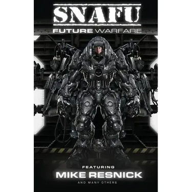 SNAFU Future Warfare
