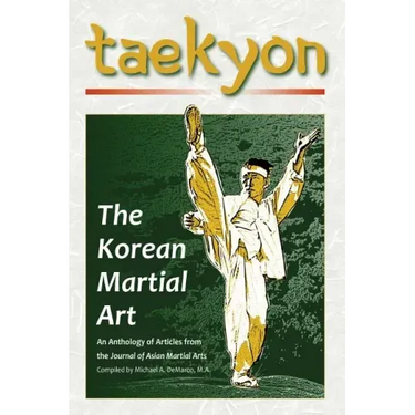 Taekyon: The Korean Martial Art