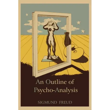 An Outline of Psycho-Analysis