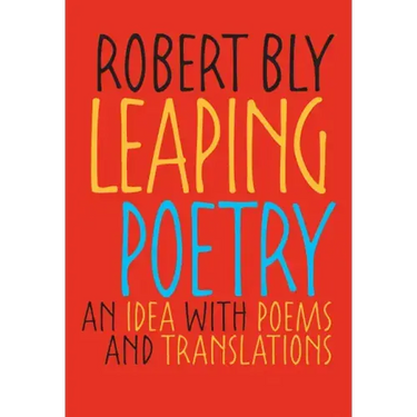 Leaping Poetry: An Idea with Poems and Translations
