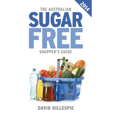 The Australian Sugar Free Shopper's Guide