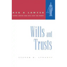 Ask a Lawyer: Wills and Trusts