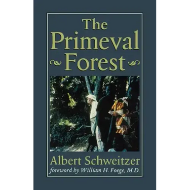 The Primeval Forest