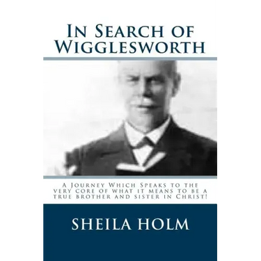 In Search of Wigglesworth: A Journey Which Speaks To The Very Core...