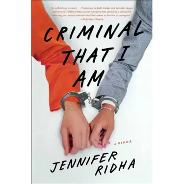 Criminal That I Am: A Memoir