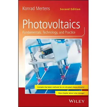 Photovoltaics: Fundamentals, Technology, and Practice