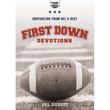 First Down Devotions: Inspiration from the NFL's Best