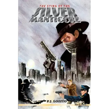 The Sting of the Silver Manticore