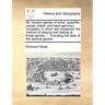 Mr. Hoyle's Games of Whist, Quadrille, Piquet, Chess, and Back-Gammon Complete. in Which Are Contained, the Method of Playing and Betting at Those Gam