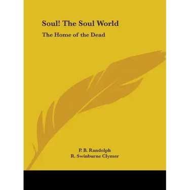 Soul! The Soul World: The Home of the Dead