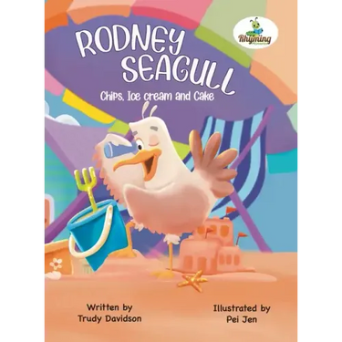 Rodney Seagull - Chips, Ice cream And Cake: Stealing is wrong...right? Tell that to a very hungry seagull