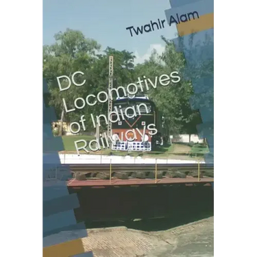 DC Locomotives of Indian Railways