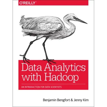Data Analytics with Hadoop: An Introduction for Data Scientists