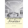The Bourgeois Frontier: French Towns, French Traders, and American Expansion