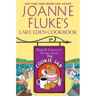 Joanne Fluke's Lake Eden Cookbook