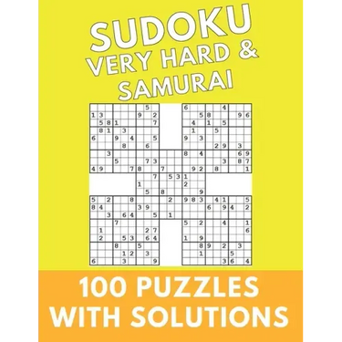 Sudoku Very Hard & Samurai: 100 Puzzles With Solutions Large Print Puzzles Book For Adults And Kids With Answers