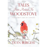 Tales from Around the Woodstove: (The First Cup of Coffee)