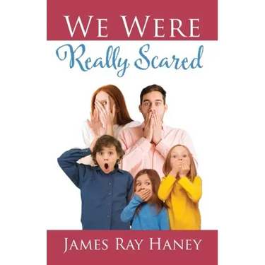 We Were Really Scared
