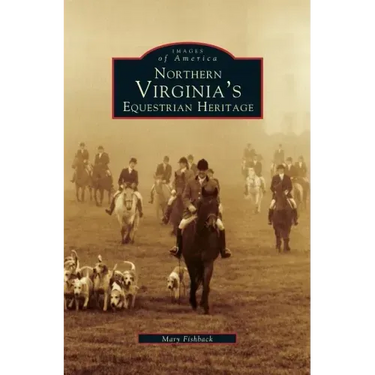 Northern Virginia's Equestrian Heritage