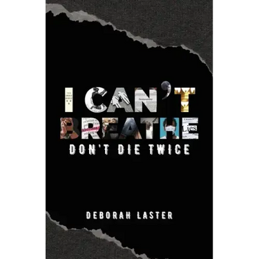 I Can't Breathe: Don't Die Twice