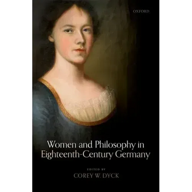 Women and Philosophy in Eighteenth-Century Germany