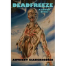 Deadfreeze: A Zombie Novel