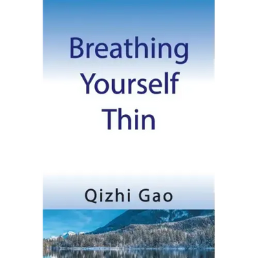 Breathing Yourself Thin