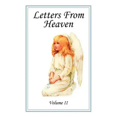Letters From Heaven, Vol. 2
