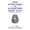 Data Structures and Algorithms Made Easy: Data Structures and Algorithmic Puzzles