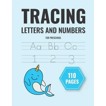 tracing letters and numbers for preschool: handwriting practice paper for kids learn letters and words and coloring (notebook 8,5 x 11 in)