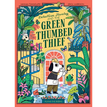 Detective Stanley and the Green Thumbed Thief