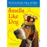 Smells Like Dog