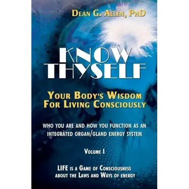 Know Thyself: Your Body's Wisdom for Living Consciously