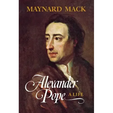 Alexander Pope: A Life