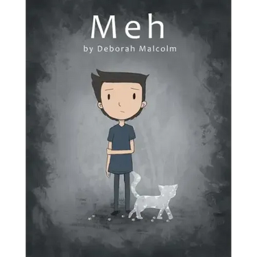 Meh: A Story About Depression