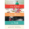 The Girl Who Wrote in Silk
