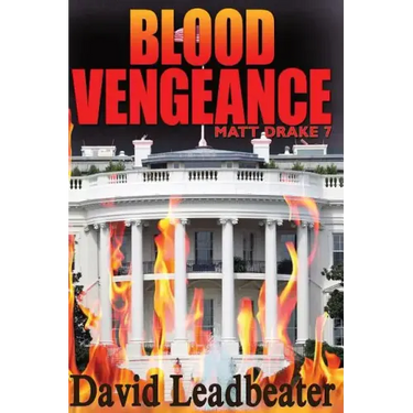 Blood Vengeance: Matt Drake 7
