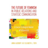 The Future of Feminism in Public Relations and Strategic Communication: A Socio-Ecological Model of Influences