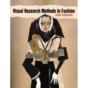 Visual Research Methods in Fashion