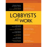 Lobbyists at Work