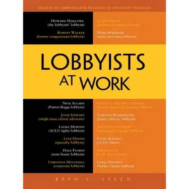 Lobbyists at Work