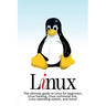 Linux: The ultimate guide to Linux for beginners, Linux hacking, Linux command line, Linux operating system, and more!