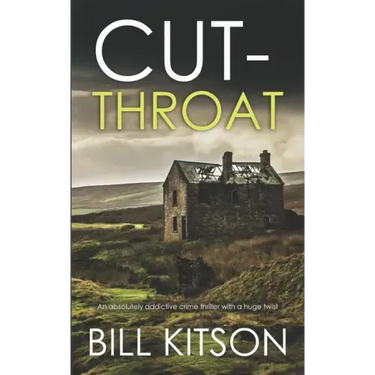 CUT-THROAT an absolutely addictive crime thriller with a huge twist