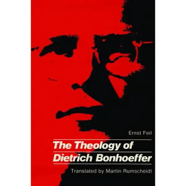 The Theology of Dietrich Bonhoeffer